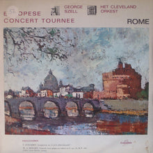 George Szell, The Cleveland Orchestra : Europese Concert Tournee (LP, Comp)