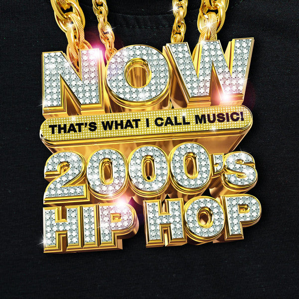 Various : Now That’s What I Call Music! 2000’s Hip Hop (CD, Album, Comp, M/Print)