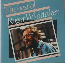 Roger Whittaker : The Best Of Roger Whittaker (CD, Comp, RE)