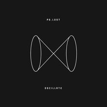Pg.lost : Oscillate (2xLP, Album, Ltd, RP, Cle)