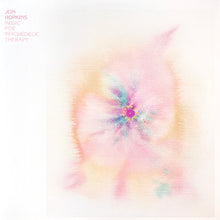 Jon Hopkins : Music For Psychedelic Therapy (2xLP, Album, Ltd, Cle)