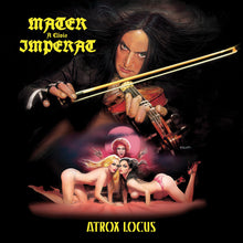 Mater A Clivis Imperat : Atrox Locus (LP, Album)