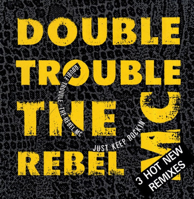Double Trouble & Rebel MC : Just Keep Rockin' (CD, Maxi, Car)
