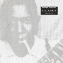 Robert Johnson : Delta Blues Volume One (CD, Comp, RE)