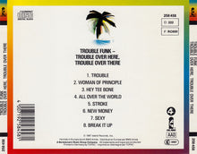 Trouble Funk : Trouble Over Here, Trouble Over There (CD, Album)