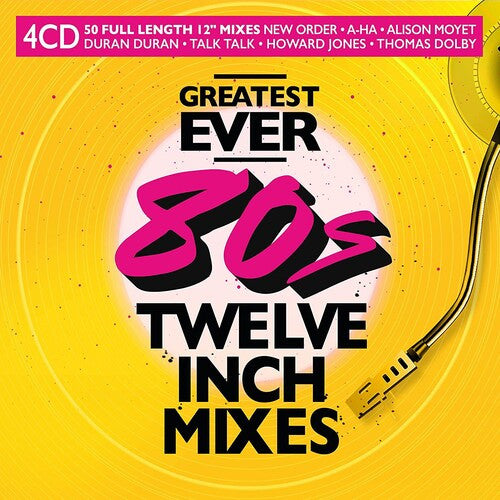 Various : Greatest Ever 80s Twelve Inch Mixes (4xCD, Comp)
