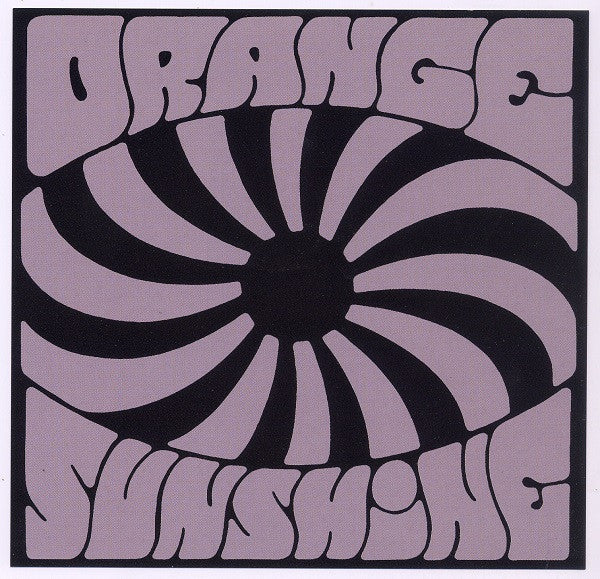 Orange Sunshine : Love = Acid Space = Hell (CD, Album)