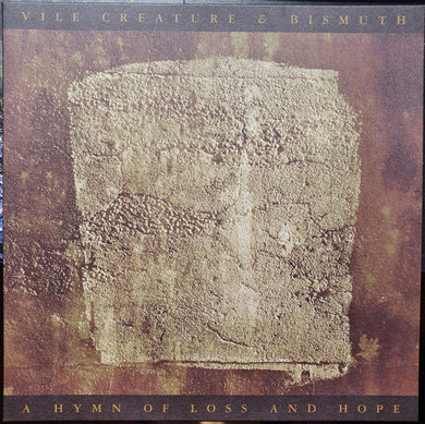 Vile Creature & Bismuth (2) : A Hymn Of Loss And Hope (LP, Album, Ltd, Cle)