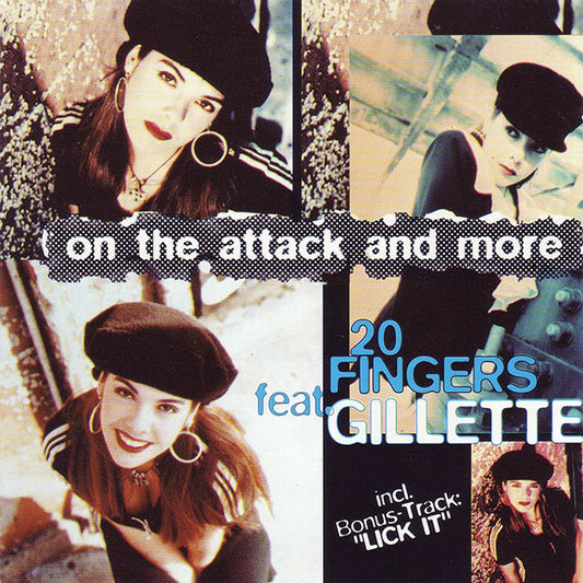 20 Fingers Feat. Gillette : On The Attack And More (CD, Album)