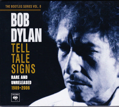 Bob Dylan : Tell Tale Signs (Rare And Unreleased 1989-2006) (2xCD, Album)