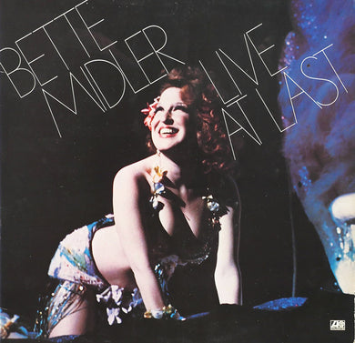 Bette Midler : Live At Last (2xLP, Album, Sho)