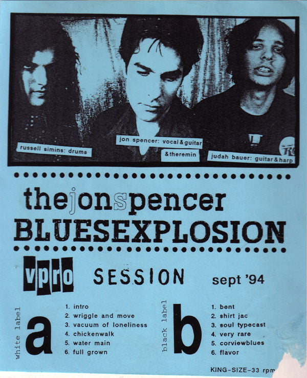 The Jon Spencer Blues Explosion : VPRO Session Sept '94 (10