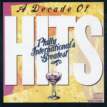 Various : Ten Years Of # 1 Hits (A Decade Of Hits - Philly International's Greatest) (CD, Comp, RE)