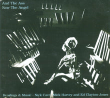 Nick Cave, Mick Harvey And Edward Clayton-Jones : And The Ass Saw The Angel (Readings & Music) (CD, Album)