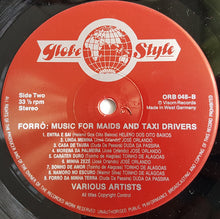 Various : Brazil: Forró: Music For Maids And Taxi Drivers (LP, Comp)