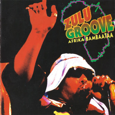 Afrika Bambaataa : Zulu Groove (CD, Comp)
