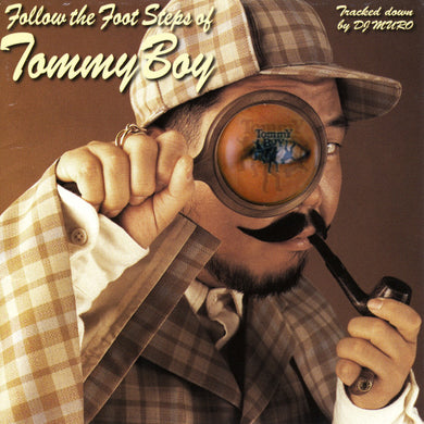 DJ Muro* : Follow The  Foot Steps Of Tommy Boy (CD, Comp, Ltd, Mixed, Len)