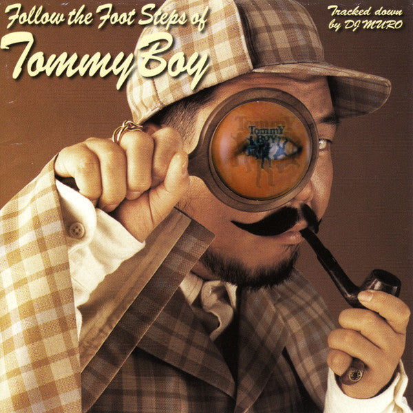 DJ Muro* : Follow The  Foot Steps Of Tommy Boy (CD, Comp, Ltd, Mixed, Len)