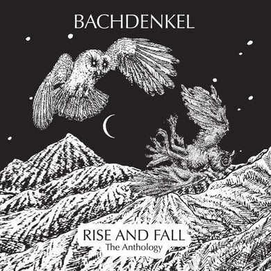 Bachdenkel : Rise And Fall - The Anthology (Comp, Car + CD, Album + CD, Album + CD, Comp)