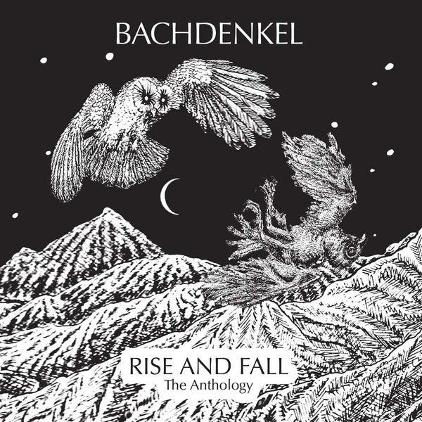 Bachdenkel : Rise And Fall - The Anthology (Comp, Car + CD, Album + CD, Album + CD, Comp)