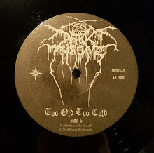Darkthrone : Too Old Too Cold (12", EP, RE)