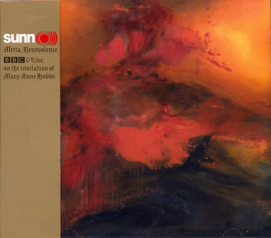 Sunn O))) : Metta, Benevolence BBC 6 Live: On The Invitation Of Mary Anne Hobbs (CD, Album)