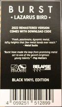 Burst : Lazarus Bird (2xLP, Album, RE, RM)