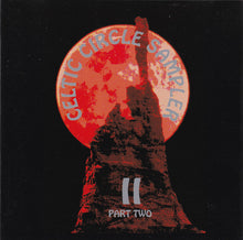 Various : Celtic Circle Sampler II (Part Two) (2xCD, Comp)