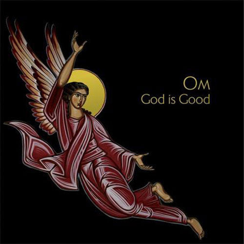 OM (8) : God Is Good (LP, Album, RE)