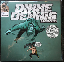 Dikke Dennis & De Røckers : Rot Toch Op Man! (7", Single, Tra)