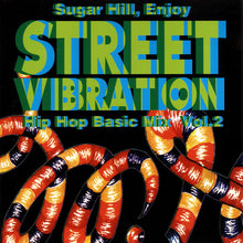 Various : Sugar Hill - Enjoy Street Vibration Vol.2 Hip Hop Basic Mix (CD, Comp, Mixed)