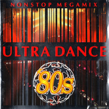 Various : Ultra Dance '80s (Nonstop Megamix) (CD, Comp, Mixed)