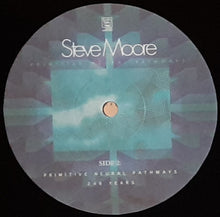Steve Moore (3) : Primitive Neural Pathways (LP, Album, Ltd)