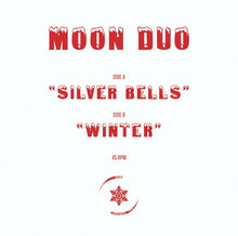 Moon Duo : Silver Bells (7", Gre)