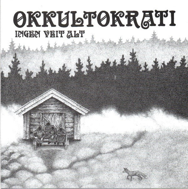 Okkultokrati : Ingen Veit Alt (7