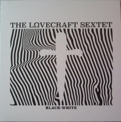 The Lovecraft Sextet : Black†​White (7