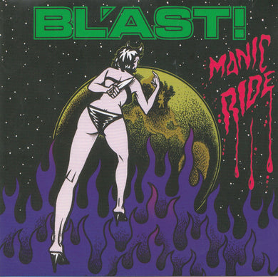 Bl'ast : Manic Ride (CD, Album, RE, RM)