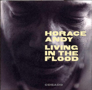 Horace Andy : Living In The Flood (CD, Album)