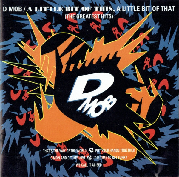 D Mob : A Little Bit Of This, A Little Bit Of That (The Greatest Hits) (CD, Comp)