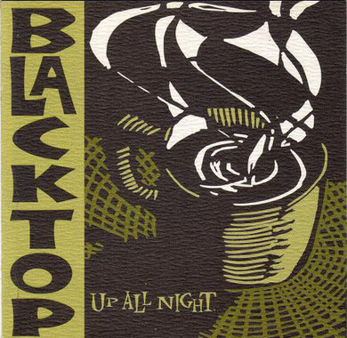 Blacktop : Up All Night (CD, Album)