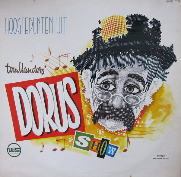 Dorus : Hoogtepunten Uit Tom Manders' Dorus Show (LP, Album)