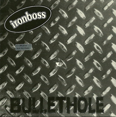 Ironboss : Bullethole (7