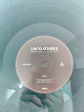 Unto Others : Strength II ...Deep Cuts (12", EP, Ltd, RP, Sea)