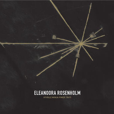 Eleanoora Rosenholm : Hyväile Minua Pimeä Tähti (CD, Album)