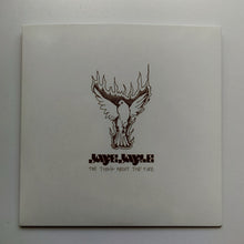 Jaye Jayle : The Thing About The Fire (7", Single, Ltd, Cre)