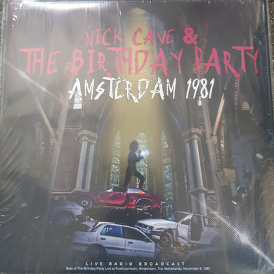 Nick Cave & The Birthday Party* : Amsterdam 1981 (LP, Unofficial)