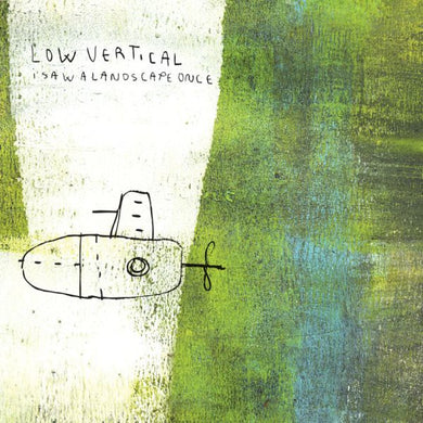 Low Vertical : I Saw A Landscape Once (CD, Album)