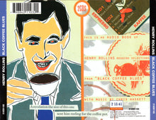 Henry Rollins : Black Coffee Blues (2xCD, Album, RE)