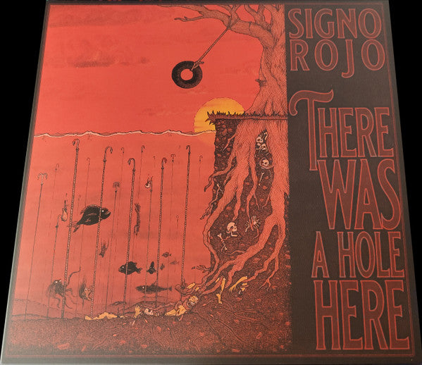 Signo Rojo : There Was A Hole Here (LP, Album, 300)
