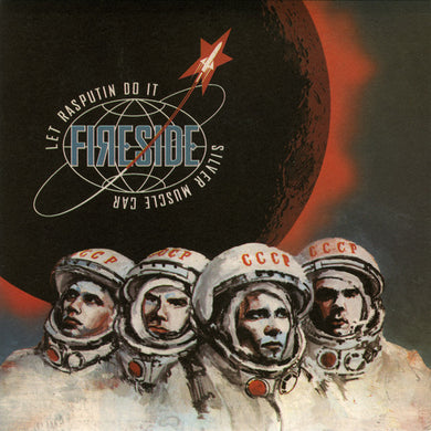Fireside : Let Rasputin Do It / Silver Muscle Car (7